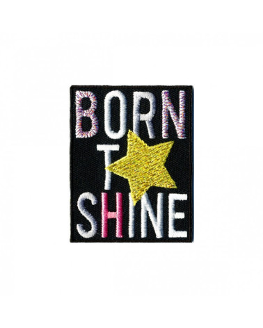 Set of 3 iron-on patches Born to be shine 50mm x60mm